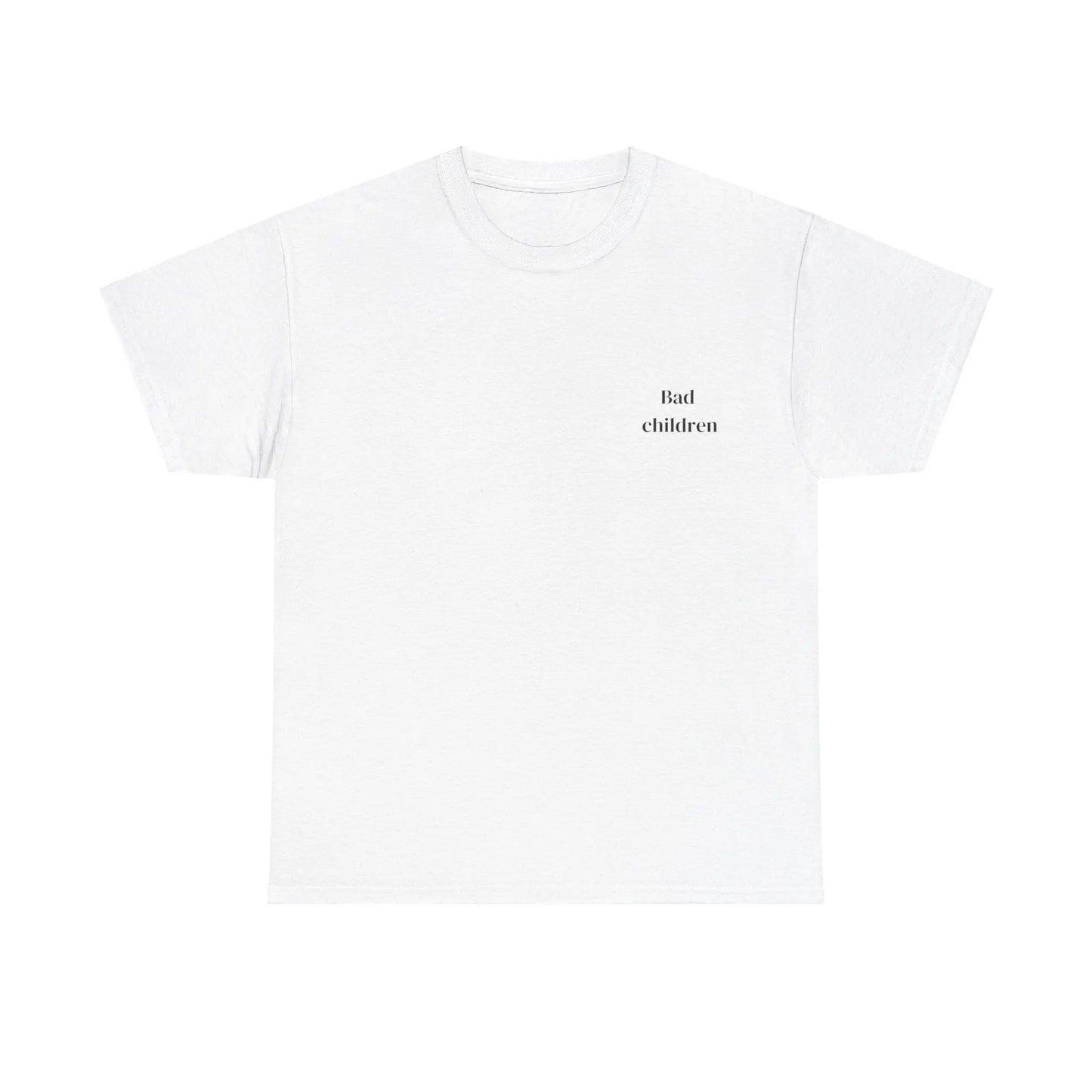 T-SHIRT LA PONCHE - BAD CHILDREN